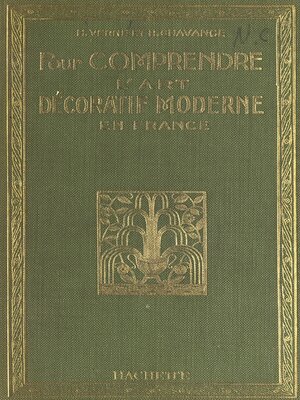 cover image of Pour comprendre l'art décoratif moderne en France